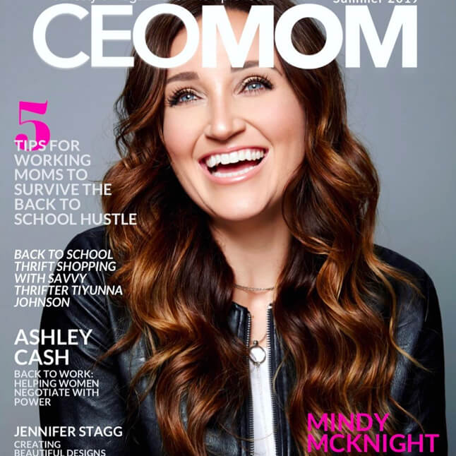 Mindy Mcknight on the front page of CEOMom magazine Summer 2019