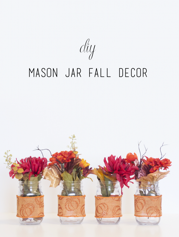 Mason Jar Fall Decor with fall themed flowers 